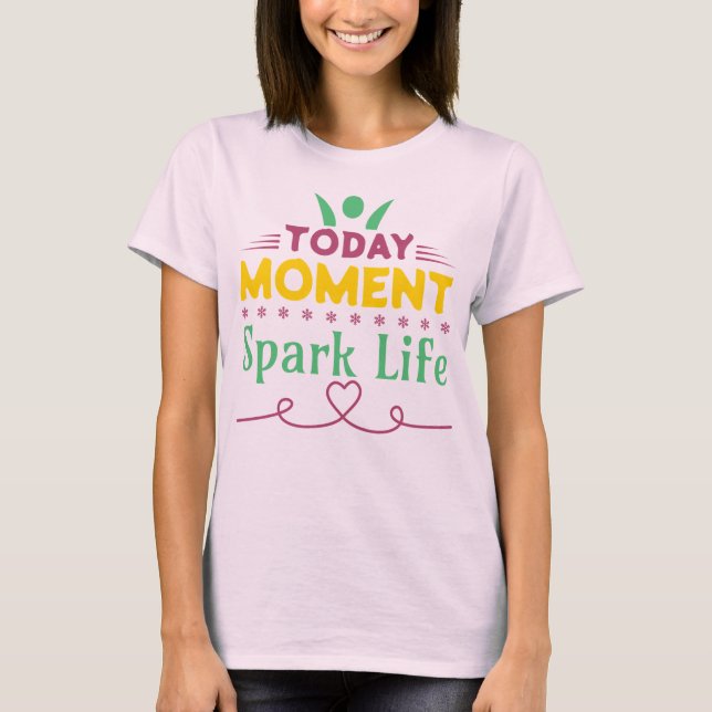 Camiseta Momento Atual, Espete A Vida (Frente)