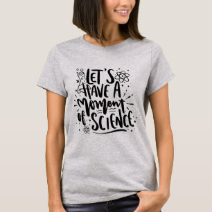 Camiseta Momento da ciência   Nerd Engraçado de Script Pr