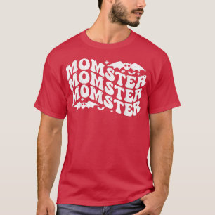 Camiseta Momento Mãe Mamãe Monstro Costume Fácil Mãe Hall