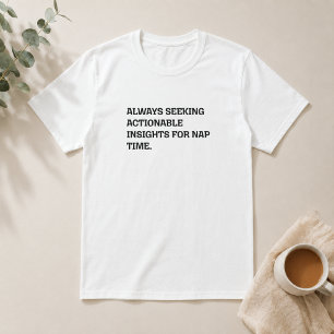 Camiseta Momentos de Ação Insights Hora da Soneca Humor Div