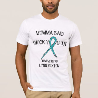 Camiseta Momma disse - ovariano - a mamã de Jesse