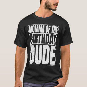 Camiseta MOMMA do Dia de as mães de Aniversário Orgulhosa M