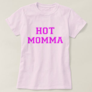 Camiseta Momma quente