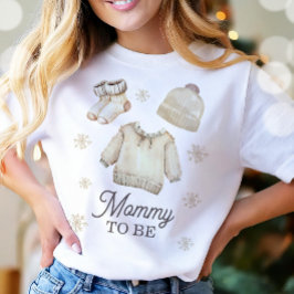 Camiseta Mommy to Be Mom-to-be Winter Baby Shower