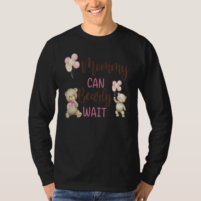 Camiseta Mommy We Can Bearly Wait Gender Neutral Baby Showe (Frente)
