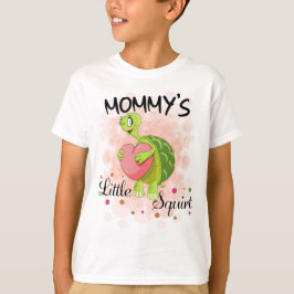 Camiseta Mommys Little Squirt