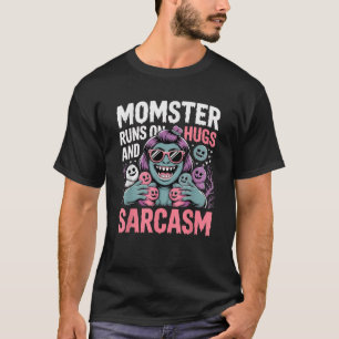 Camiseta Momster roda em Hugs e Sarcasm Dia de as Bruxas en