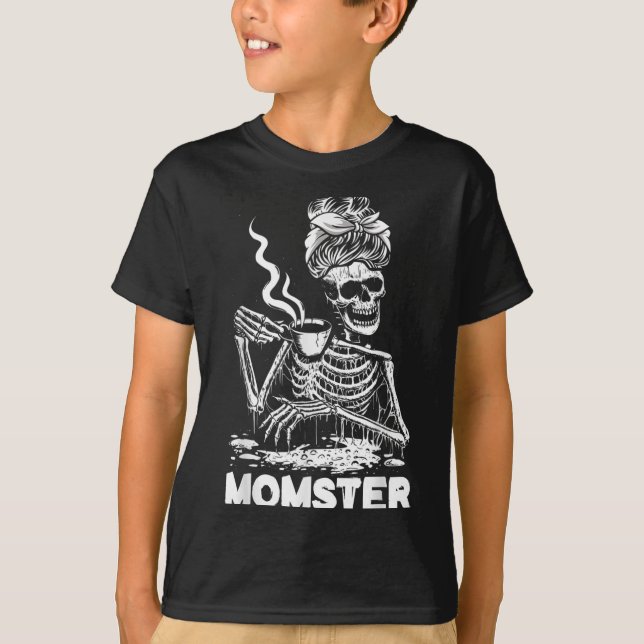 Camiseta Momster Skeleton Woman Coffee Funny Halloween Mom  (Frente)