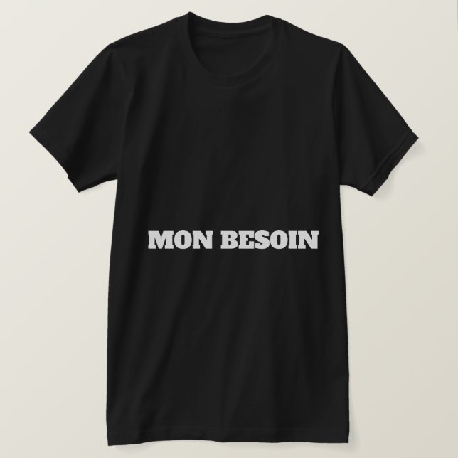 CAMISETA MON BESOIN (Frente do Design)