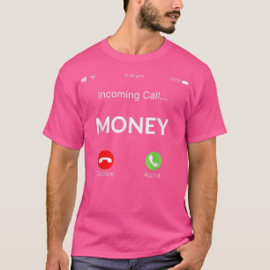 Camiseta Money Is Calling T-shirt5973