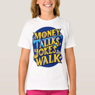 Camiseta Money Talks Piada Walk T-Shirt - Negrito e Humoros