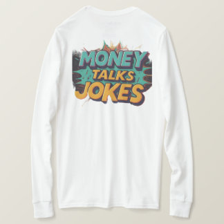 Camiseta Money Talks Piadas