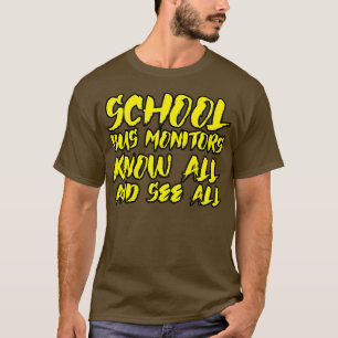 Camiseta Monitores De Barramento Escolar Sabem Tudo E Vejam