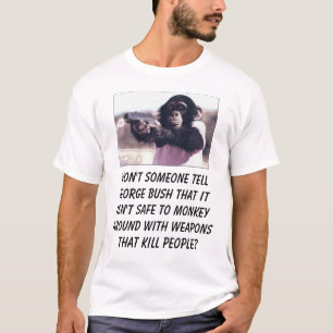 Camiseta monkey, alguém não o dirá a George Bush esse…