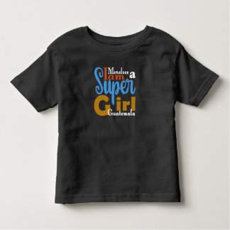 CAMISETA MONOLOCO IAM A SUPER GIRL GUATEMALA