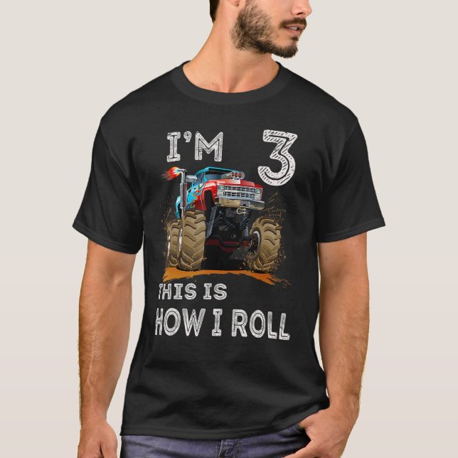 Camiseta Monster Truck aniversário de 3 anos I'm 3 É assim  (Frente)