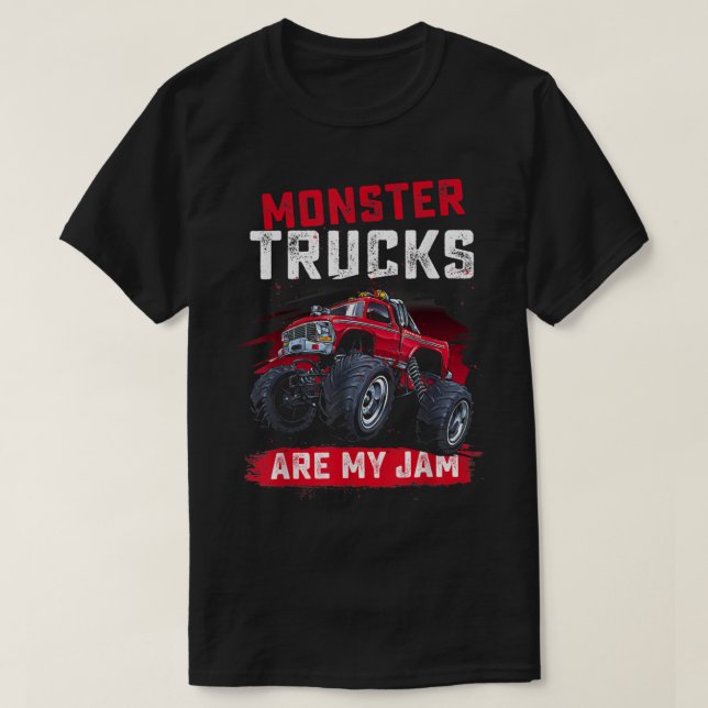 Camiseta Monster Truck Are My Jam For Monster Truck Lovers  (Frente do Design)