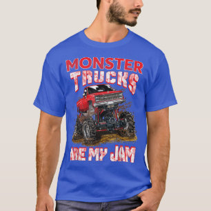 Camiseta Monster Truck Are My Jam For Monster Truck Lovers 