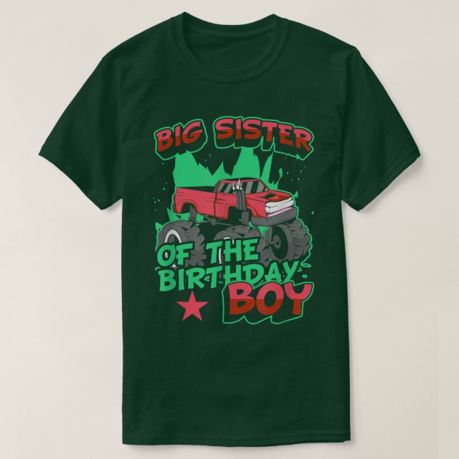 Camiseta Monster Truck Big Sister Of The Birthday Boy For K (Frente do Design)