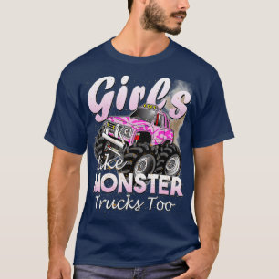 Camiseta Monster Truck Girls Like Monsters Too Birthday Gif