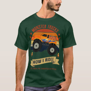 Camiseta Monster Trucks How I Roll 35
