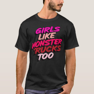Camiseta Monstro Bonito Caminha Meninas Como Caminhões Mons