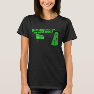 Camiseta Monstros De Espaço Levaram As Raparigas De Drive-I