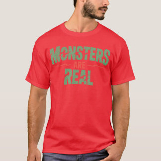 Camiseta Monstros são reais terror assustador assustador Ha