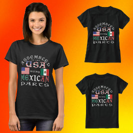 Camiseta Montado nos EUA Usando Peças Mexicanas Personalize