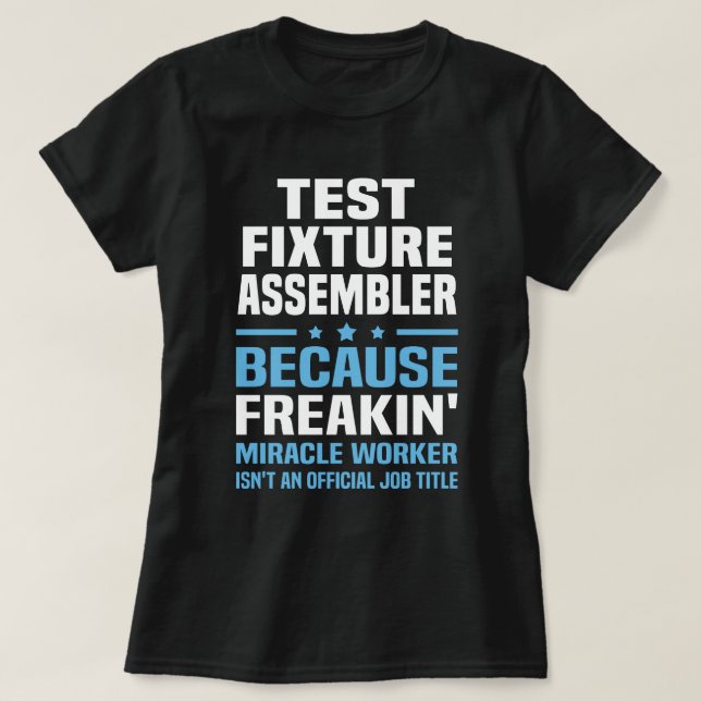 Camiseta Montador de fixação de teste (Frente do Design)