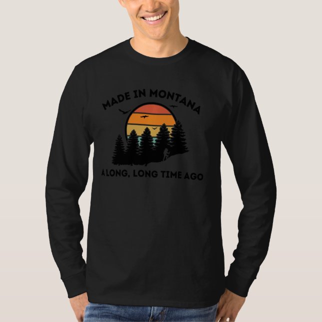 Camiseta Montana Lover S Nascer Em Montana Há Muito Tempo (Frente)