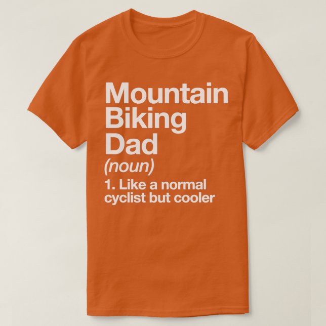 Camiseta Montanha - Biking - Definição de Pai Engraçado Esp (Frente do Design)