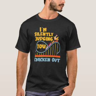Camiseta Montanha-russa Estou Julgando Você Silenciosamente
