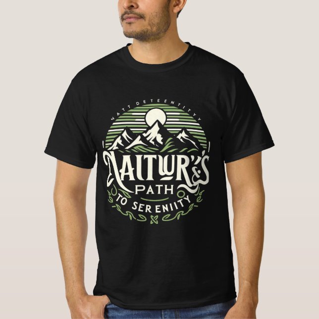 Camiseta Montanhas e calmo - Explore o caminho para a seren (Frente)