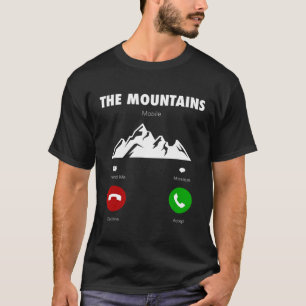 Camiseta Montanhas estão chamando Engraçado Telefone Celu