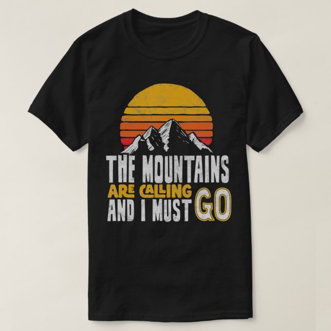 Camiseta Montanhas estão chamando Eu Preciso Ir Retro Vinta (Frente do Design)