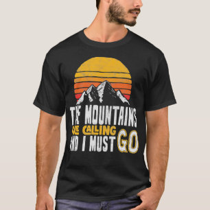 Camiseta Montanhas estão chamando Eu Preciso Ir Retro Vinta