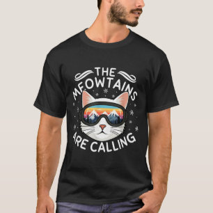 Camiseta Montanhas Meow Estão Chamando Gato Divertido Esqui