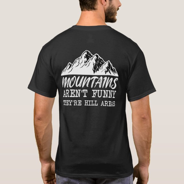 Camiseta Montanhas Não Arrancam As Áreas De Morro (Verso)