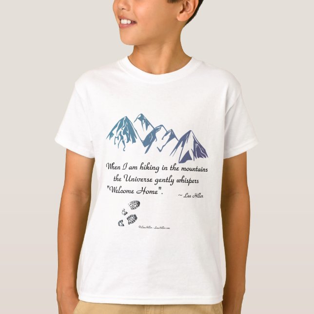 Camiseta Montanhas subindo sussurros do Universo Bem-vindos (Frente)