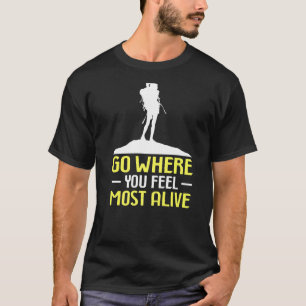 Camiseta Montanheira Subindo Vai Onde Você Se Sente Mais Vi