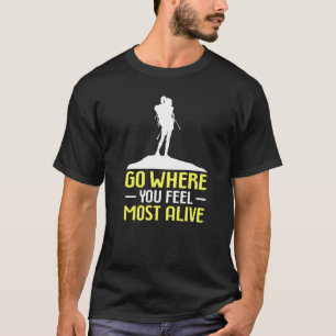 Camiseta Montanheira Subindo Vai Onde Você Se Sente Mais Vi