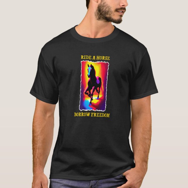 Camiseta Montar a cavalo empresta liberdade (Frente)