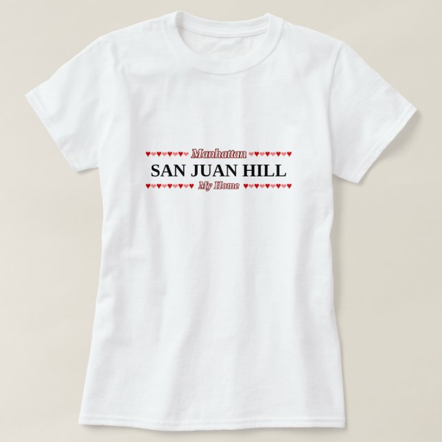 Camiseta MONTE de SAN JUAN - minha casa - Manhattan, NYC (Frente do Design)