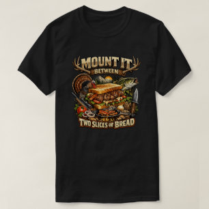 Camiseta Monte-o entre duas fatias de pão