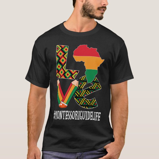 Camiseta Montessori Guide Love African American Black Histo (Frente)