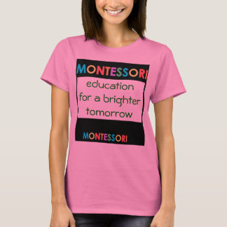 Camiseta Montessori para um amanhã brilhante Senhoras Ringe
