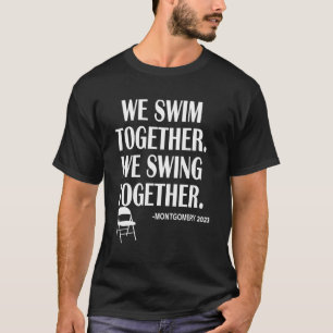 Camiseta Montgomery Alabama 2023 Nós Natação Juntos Nós Nad