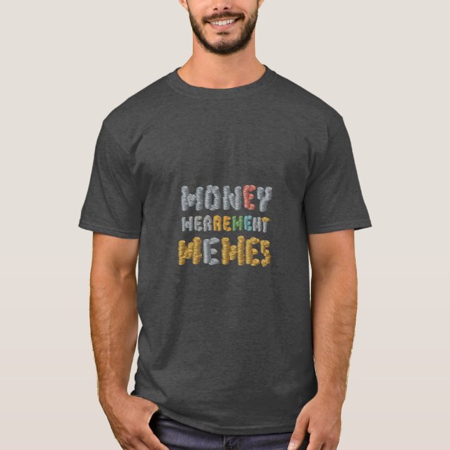 Camiseta Mony Merrement memes (Frente)