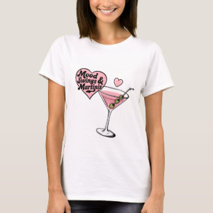 Camiseta Mood Swings & Martinis Tee